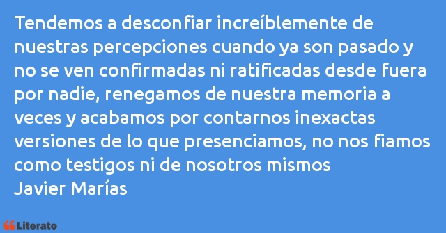 Frases de Javier Marías