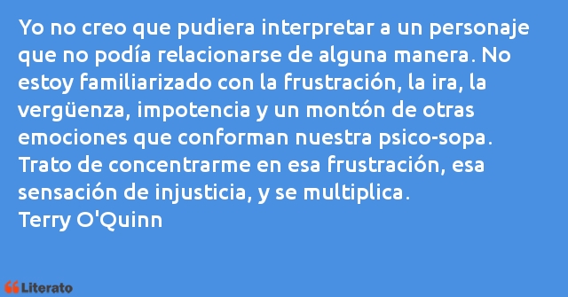 Frases de Terry O'Quinn