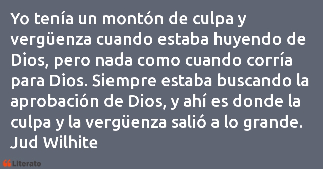 Frases de Jud Wilhite