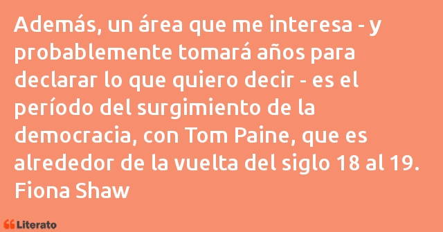 Frases de Fiona Shaw