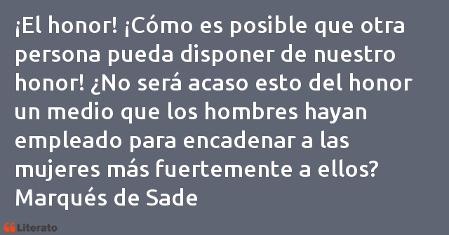 Frases de Marqués de Sade