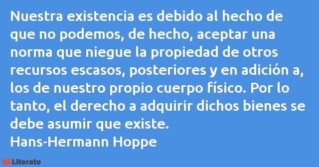 Frases de Hans-Hermann Hoppe