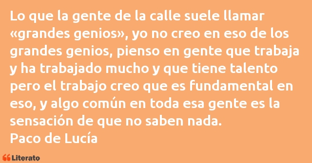 Frases de Paco de Lucía