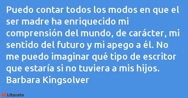 Frases de Barbara Kingsolver