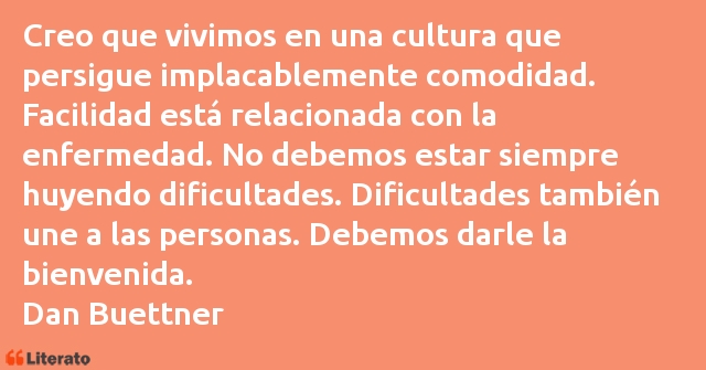 Frases de Dan Buettner
