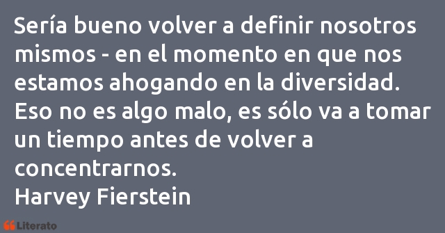 Frases de Harvey Fierstein