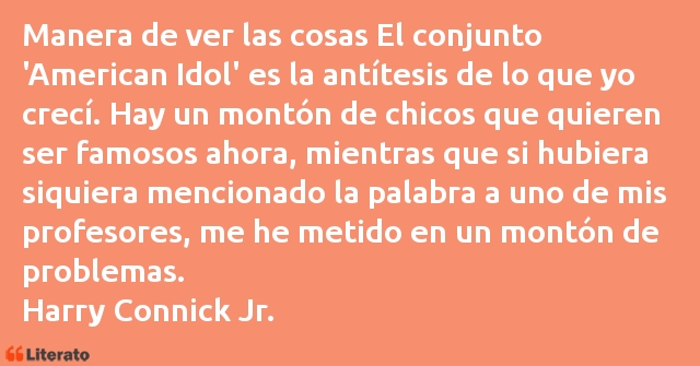 Frases de Harry Connick Jr.