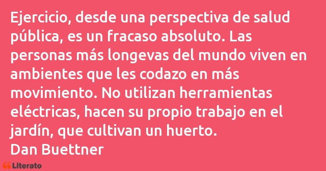 Frases de Dan Buettner