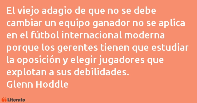 Frases de Glenn Hoddle