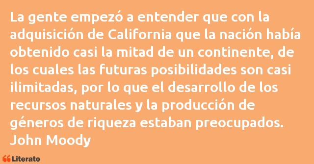 Frases de John Moody