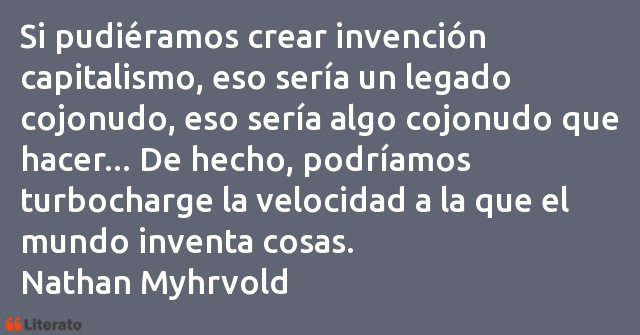 Frases de Nathan Myhrvold