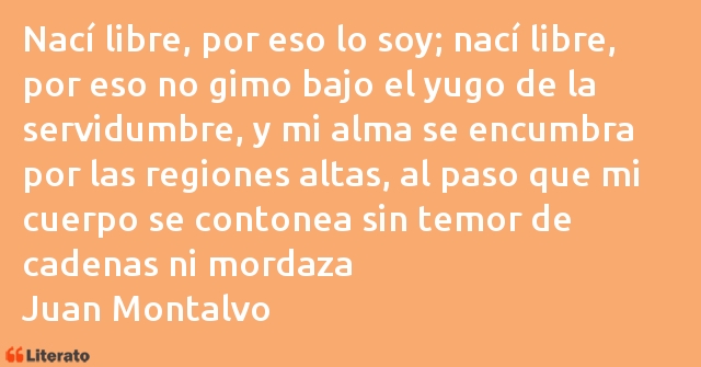 Frases de Juan Montalvo