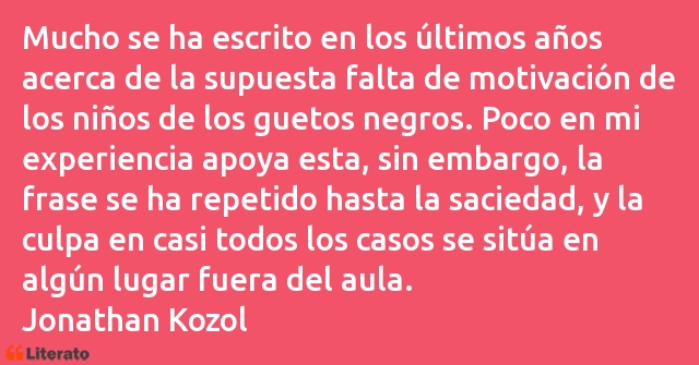 Frases de Jonathan Kozol