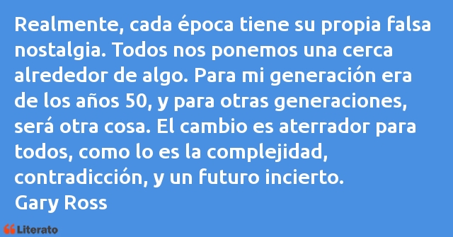 Frases de Gary Ross
