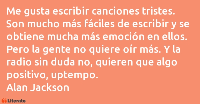 Frases de Alan Jackson