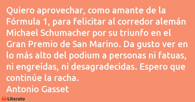 Frases de Antonio Gasset