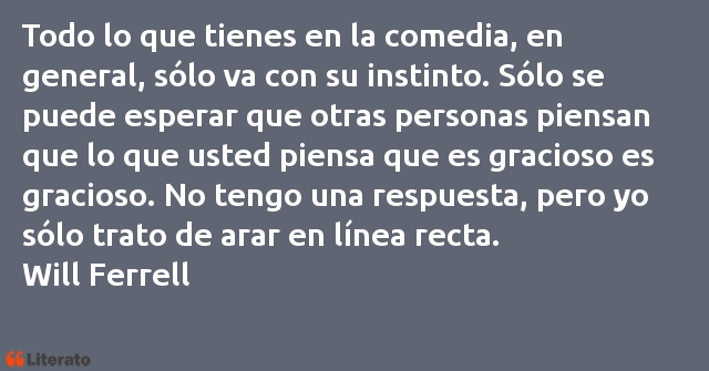 Frases de Will Ferrell