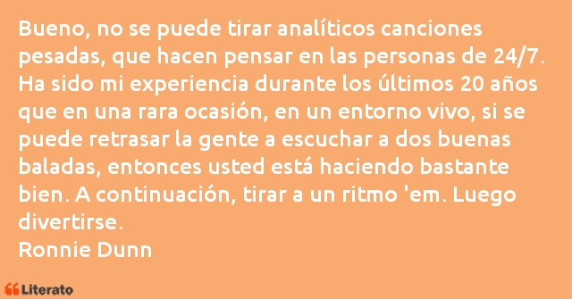 Frases de Ronnie Dunn