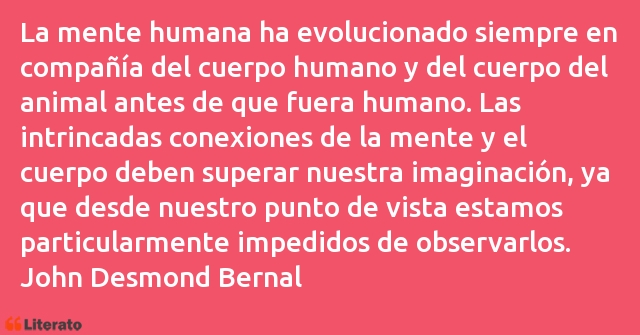 Frases de John Desmond Bernal