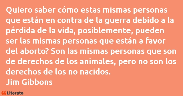 Frases de Jim Gibbons