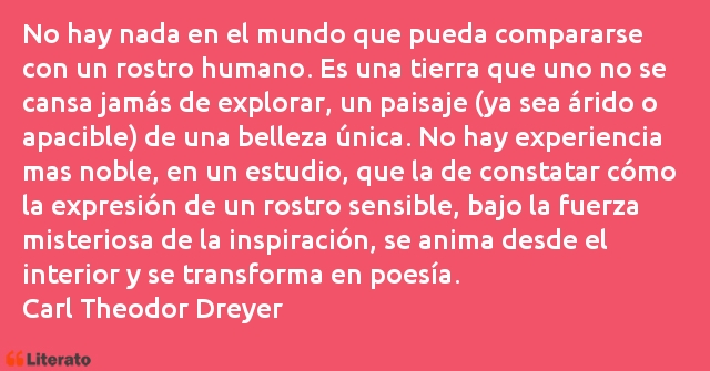 Frases de Carl Theodor Dreyer