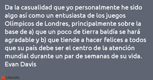 Frases de Evan Davis