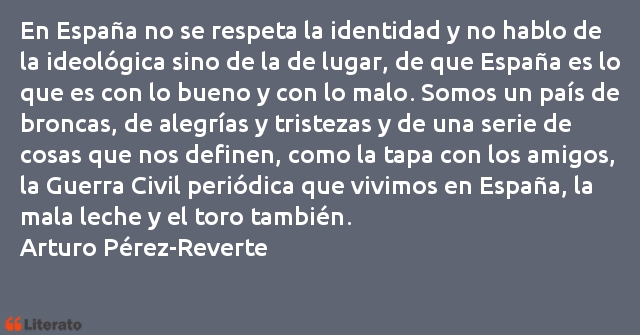 Frases de Arturo Pérez-Reverte