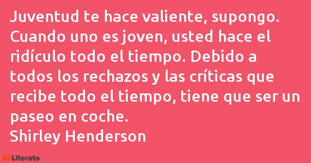 Frases de Shirley Henderson