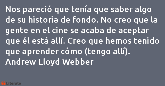 Frases de Andrew Lloyd Webber