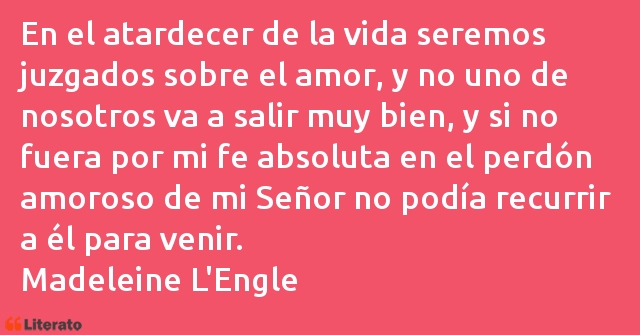 Frases de Madeleine L'Engle