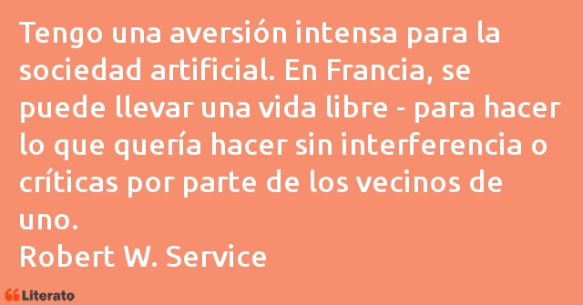 Frases de Robert W. Service