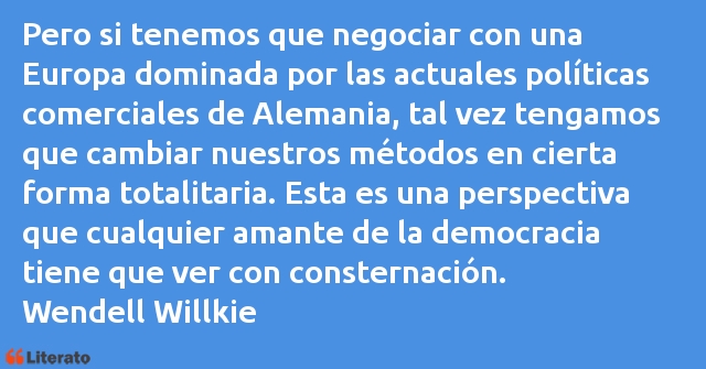 Frases de Wendell Willkie