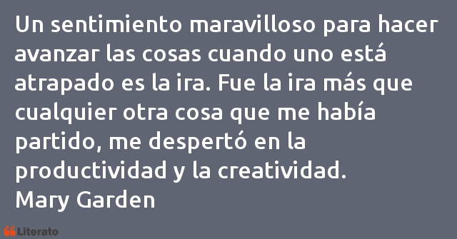 Frases de Mary Garden