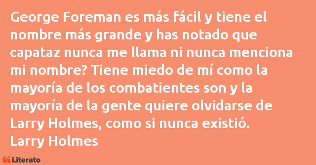 Frases de Larry Holmes