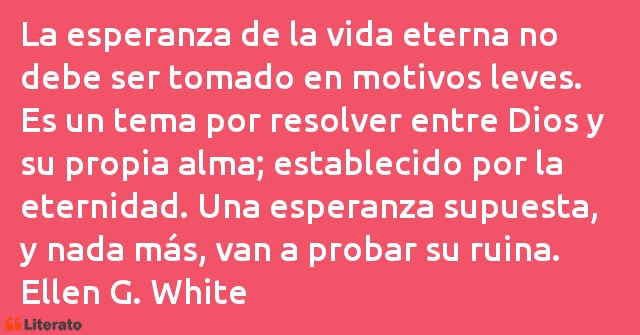 Frases de Ellen G. White