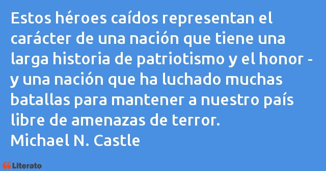 Frases de Michael N. Castle