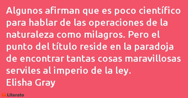 Frases de Elisha Gray