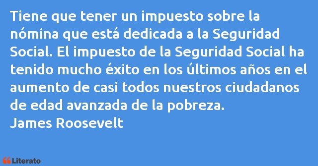 Frases de James Roosevelt