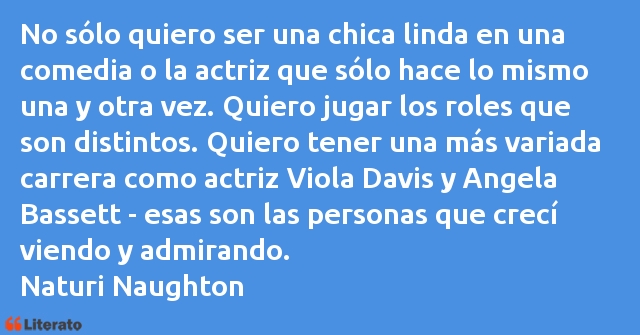 Frases de Naturi Naughton