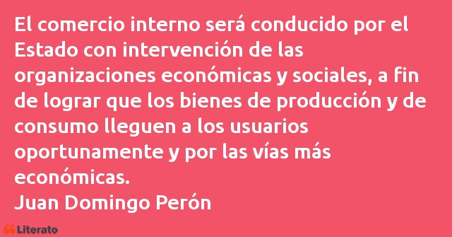 Frases de Juan Domingo Perón