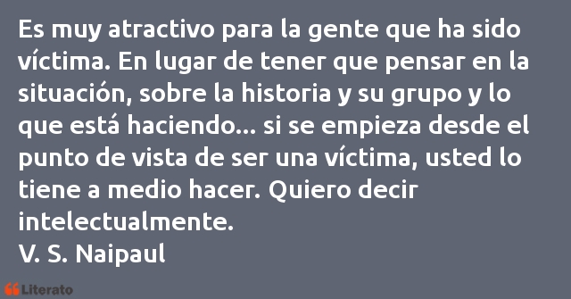 Frases de V. S. Naipaul