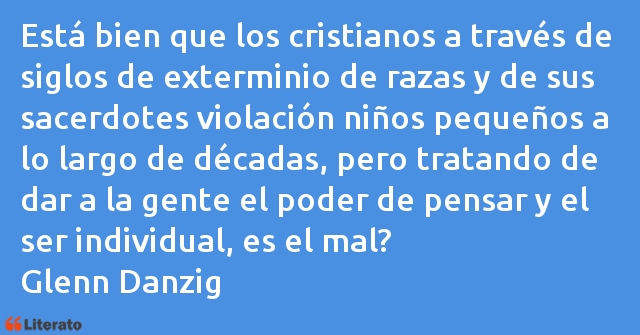 Frases de Glenn Danzig