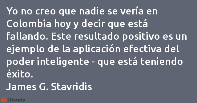 Frases de James G. Stavridis