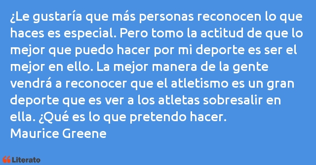 Frases de Maurice Greene