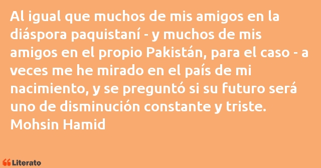 Frases de Mohsin Hamid