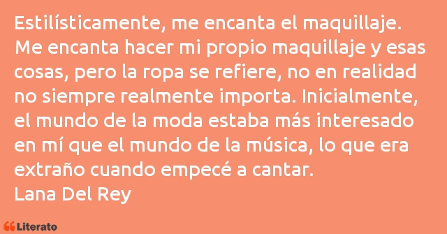 Frases de Lana Del Rey