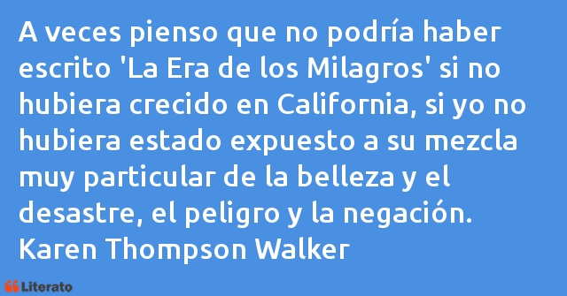 Frases de Karen Thompson Walker