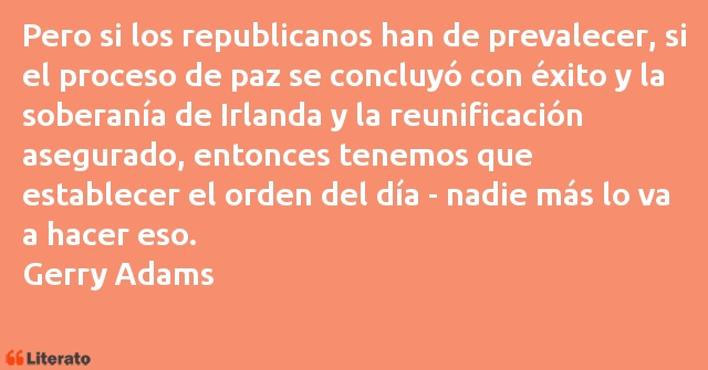 Frases de Gerry Adams