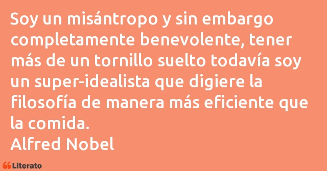 Frases de Alfred Nobel