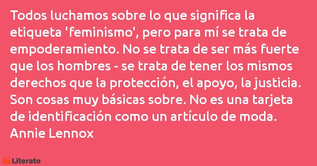 Frases de Annie Lennox